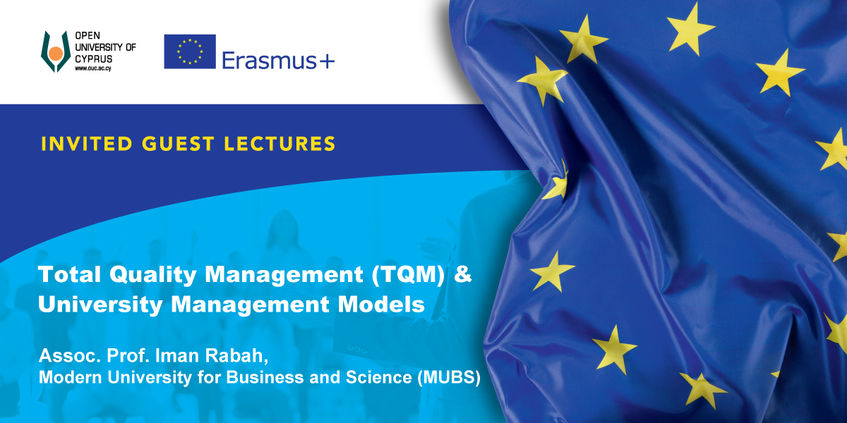 Ανοικτές διαλέξεις Dr Iman Rabah | Total Quality Management (TQM) & University Management Models (15-19 Απριλίου 2024)